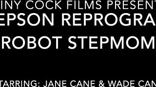 Sonny Reprograms Robot Step-mom - Jane Lash, Shining Spunk-pump Films