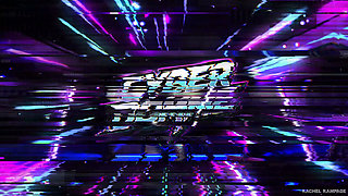 Cyber World - Rachel Rampage Worship Every Drop