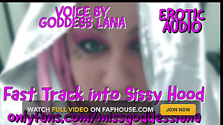Fast Track Into Sissy Hood Audio Only