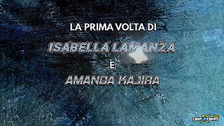 The First Time of Isabella Lamanza and Amanda Kajira