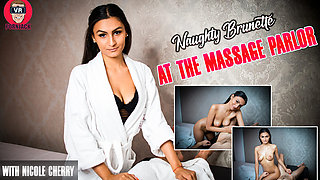 At The Massage Parlor - Naughty Brunette; Busty Nicole Cherry POV